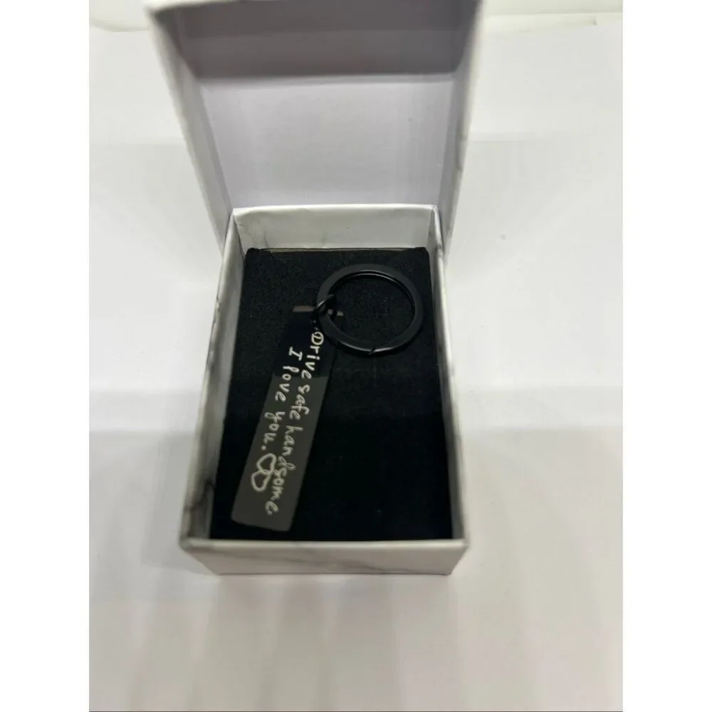 Drive Safe Handsome I Love You Keychain Black Stainless Steel Gift